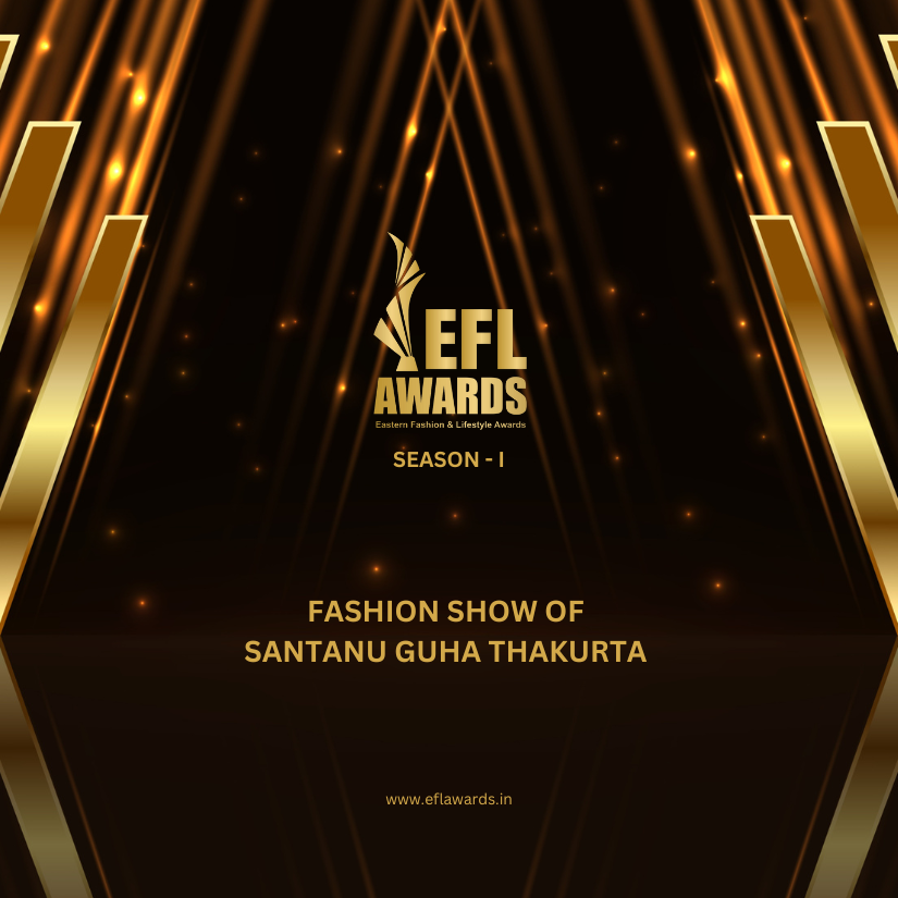 FASHION SHOW OF SANTANU GUHA THAKURTA